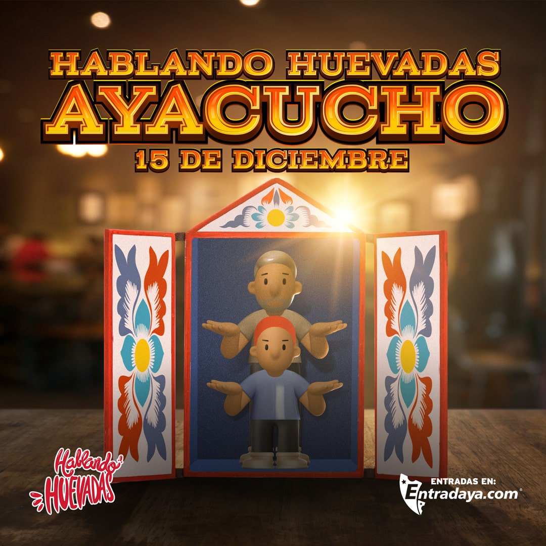 HABLANDO HUEVADAS AYACUCHO